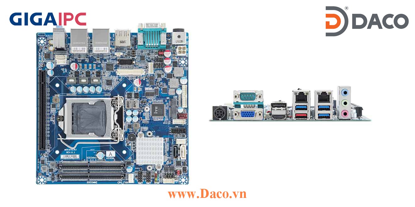 mITX-H310A Main máy tính công nghiệp Intel® Core™ Processor thế hệ 8th, 9th, 2xDDR4 RAM, PCIe Slot, 2xGbE LAN, 4xCOM, 8xUSB, 2xSata 6Gb/s