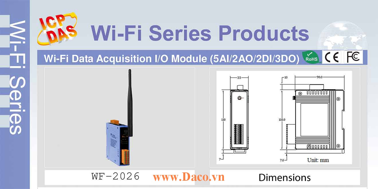 WF-2026 Remote IO Wifi IO Công suất=8dBm Khoảng cách=50m DI=2 Dry Source Source, DO=3 Sink 700mA, AI=5 mV-V-mA-Thermocouple, AO=2 10V-20mA