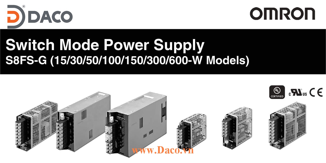 S8FS-G Bộ chuyển nguồn Omron 100-240VAC=>5-12-15-24-36-48VDC-Công suất 15-30-50-100-150-300-600W