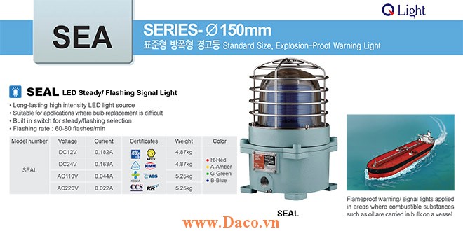SEAL-110-B Đèn tín hiệu phòng nổ Qlight Φ167 Bóng LED Nhấp nháy IP66-IECEx-ATEX-NEPSI