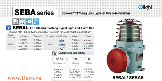 SEBAL-220-B Đèn phòng nổ có chuông Qlight Φ167 Bóng LED Chuông báo 95dB IP55-KIM-ABS-KR