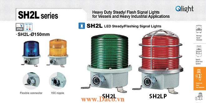 SH2LP-24-G Đèn quay cảnh báo Qlight Φ150 Bóng LED  IP66, KIM, ABS, CE, Lồng Inox bảo vệ