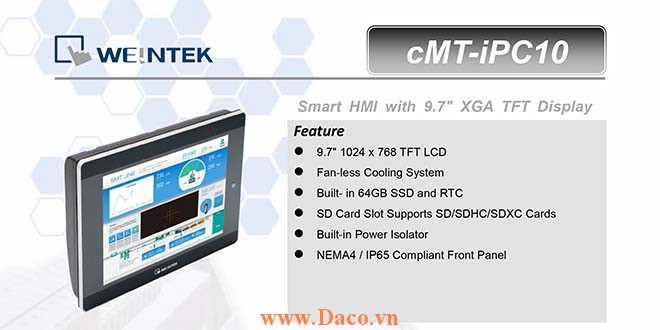 cMT-iPC10WK-WES7 Màn hình cảm ứng HMI Weintek 9.7 Inch 262K mầu, Ethernet, USB, SD Card, Vỏ Nhựa, Win7 EM