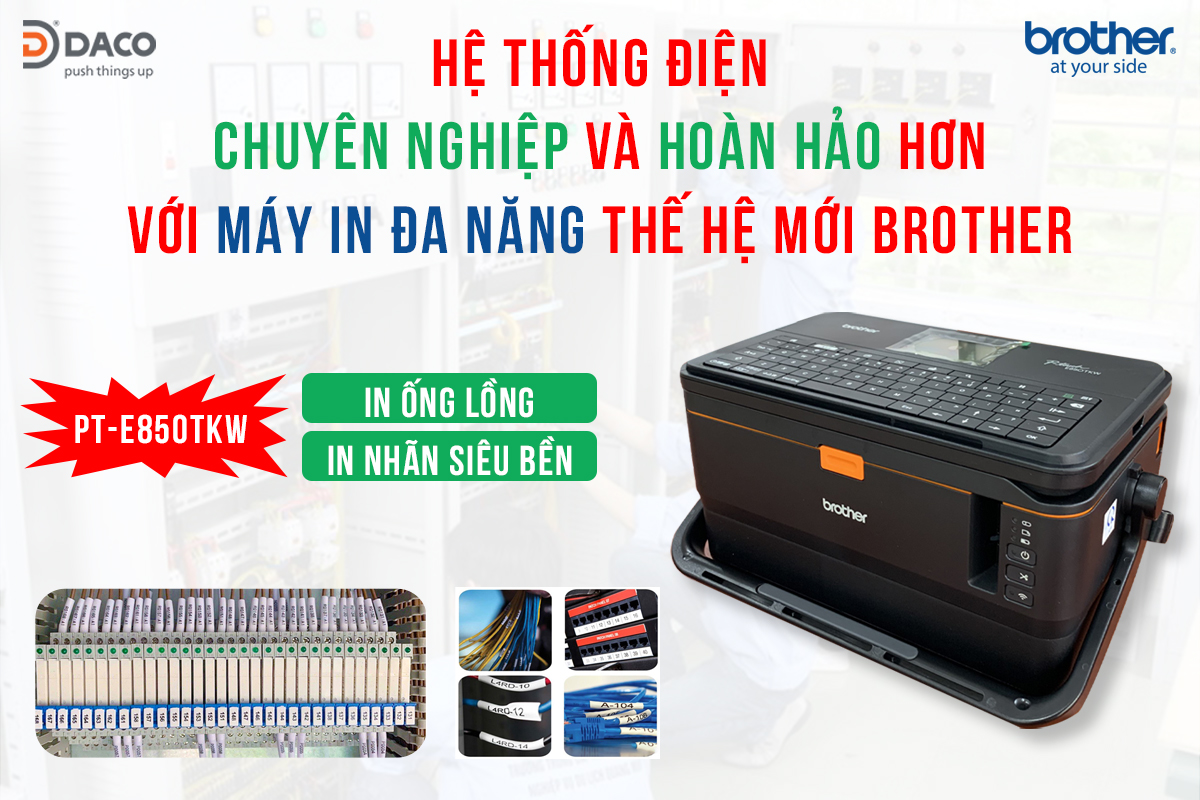 PT-E850TKW may in nhan brother da chuc nang