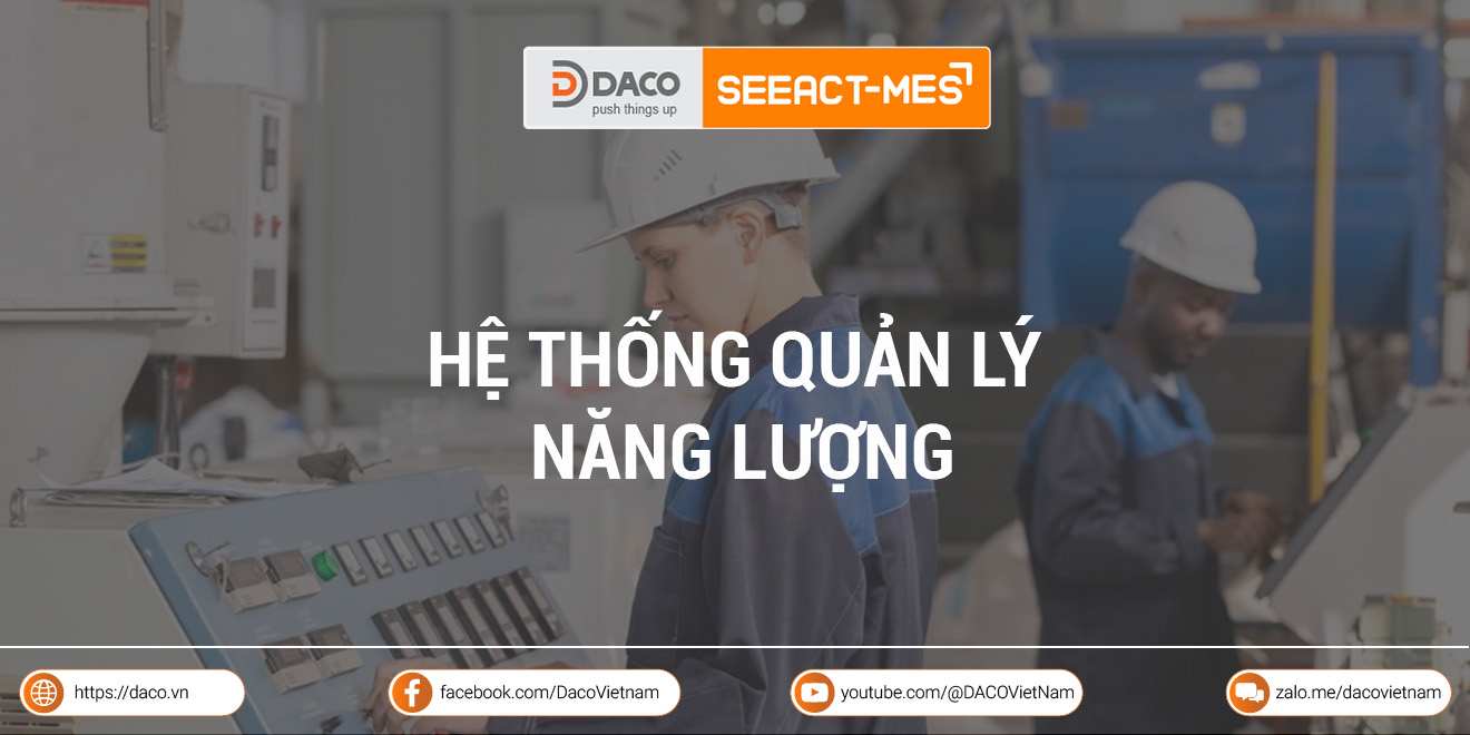 Hệ thống quản lý năng lượng SEEACT-PMS tối ưu cho nhà máy