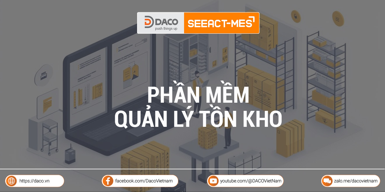 Gia tăng hiệu quả kho hàng với phần mềm quản lý tồn kho thông minh