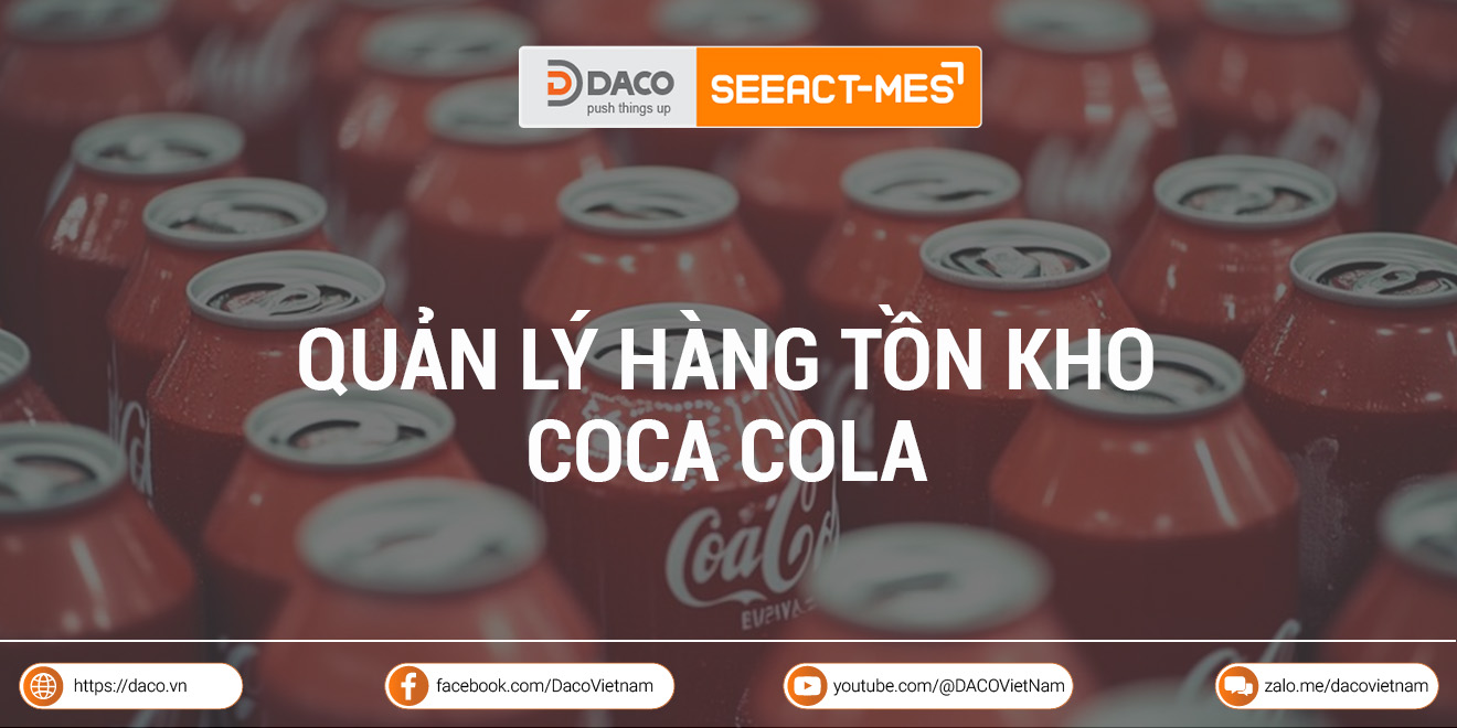 Chiến lược quản lý hàng tồn kho của Coca Cola