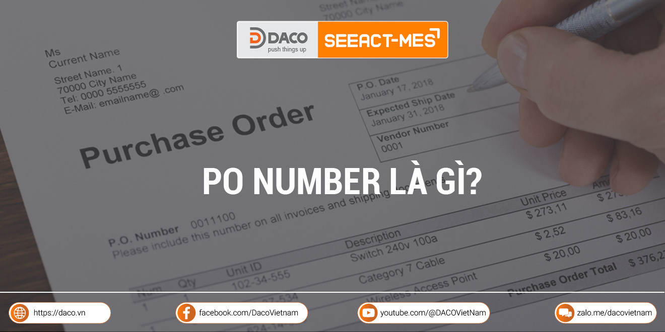 PO Number là gì? Thách thức và biện pháp quản lý PO Number hiệu quả