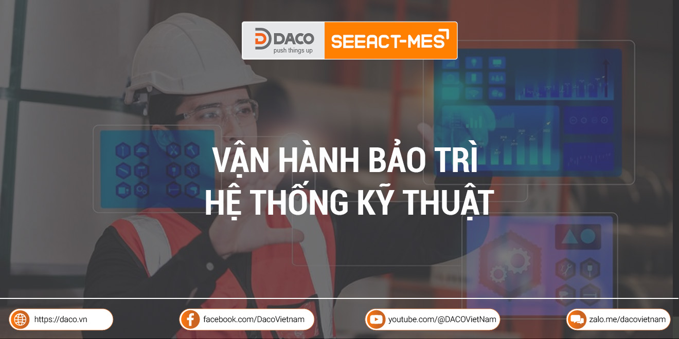 Chiến lược và quy trình vận hành bảo trì hệ thống kỹ thuật hiệu quả