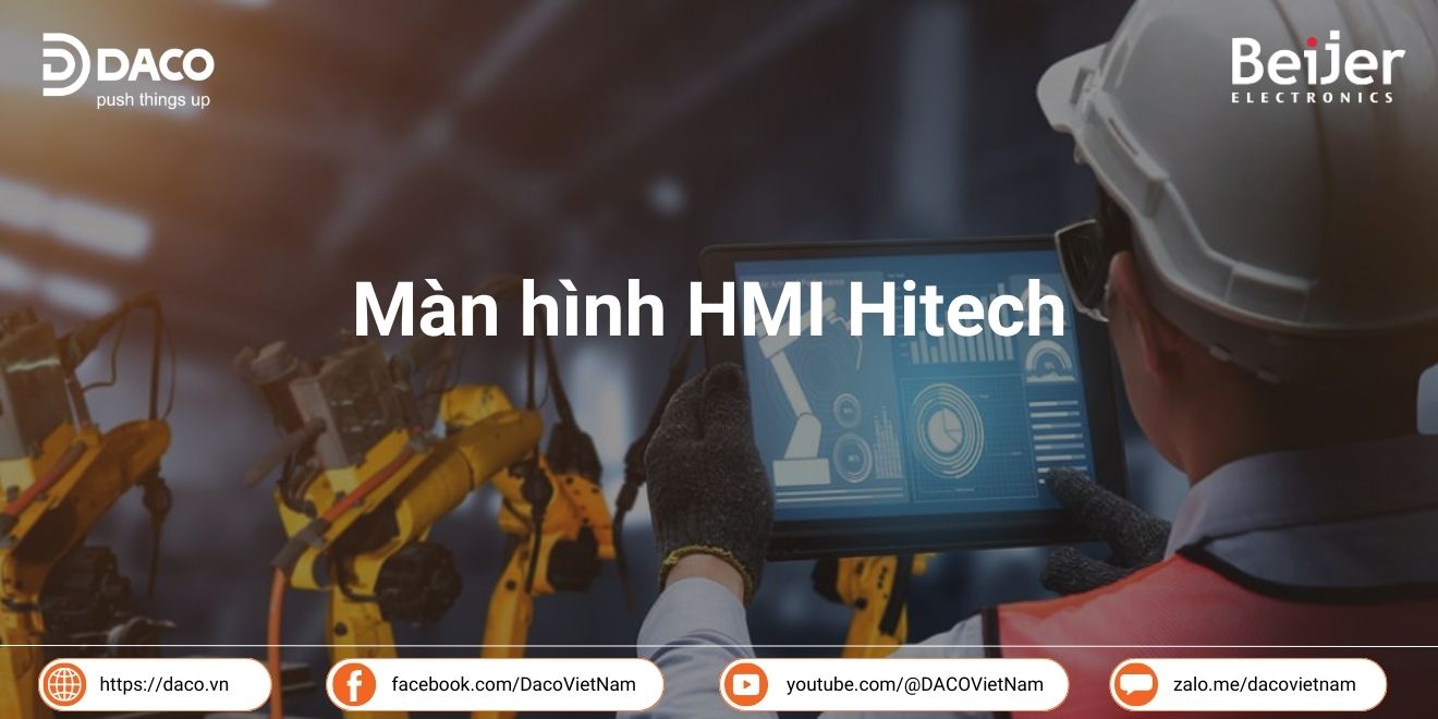 Màn hình HMI Hitech | Phần mềm lập trình HMI Hitech