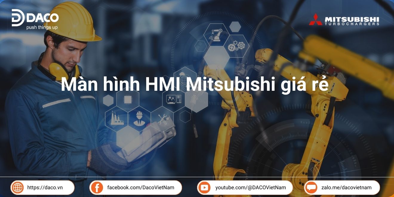 Màn hình HMI Mitsubishi giá rẻ | Daco phân phối HMI chính hãng