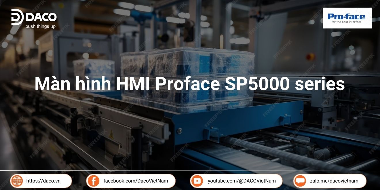 Màn hình HMI Proface SP5000 series | Công ty TNHH DACO